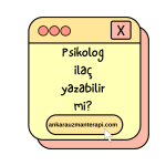 Psikolog ilaç yazabilir mi?