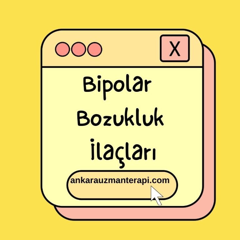 Bipolar Bozukluk İlaçları