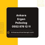 Ergen Psikolog Ankara