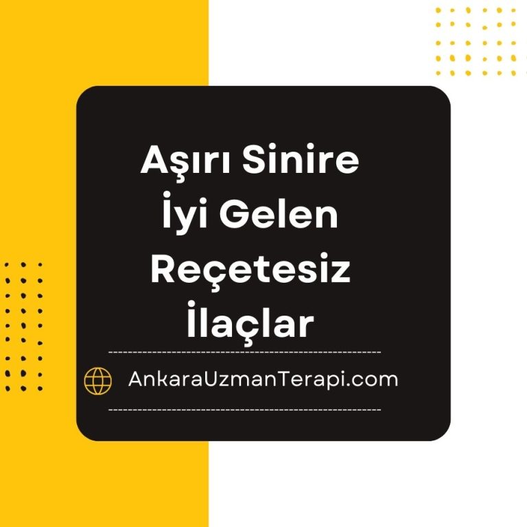 Aşırı Sinire iyi gelen ilaçlar