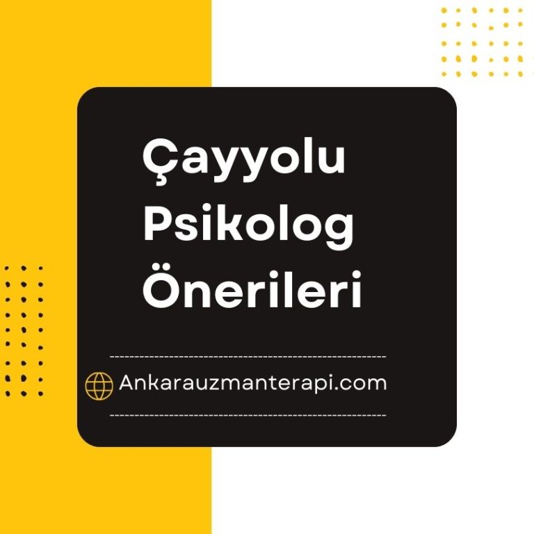 ankara çayyolu psikolog
