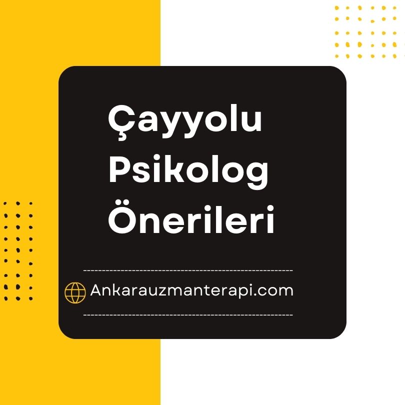 ankara çayyolu psikolog
