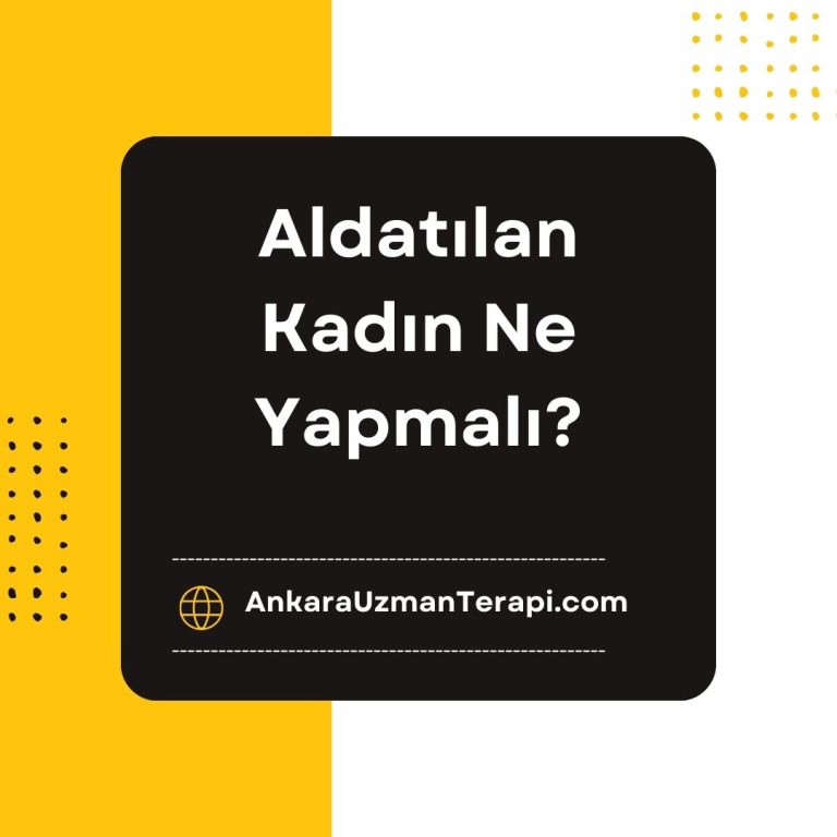 Aldatılan Kadın Ne Yapmalı