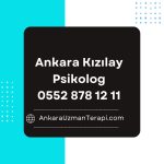 Ankara Kızılay Psikolog Önerileri