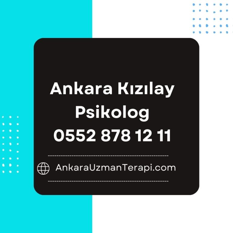 Ankara Kızılay Psikolog Önerileri