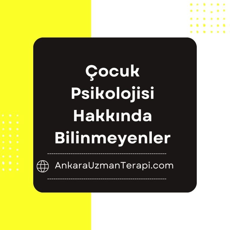 Çocuk Psikolojisi Nedir