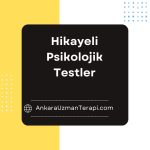 Hikayeli Psikolojik Testler