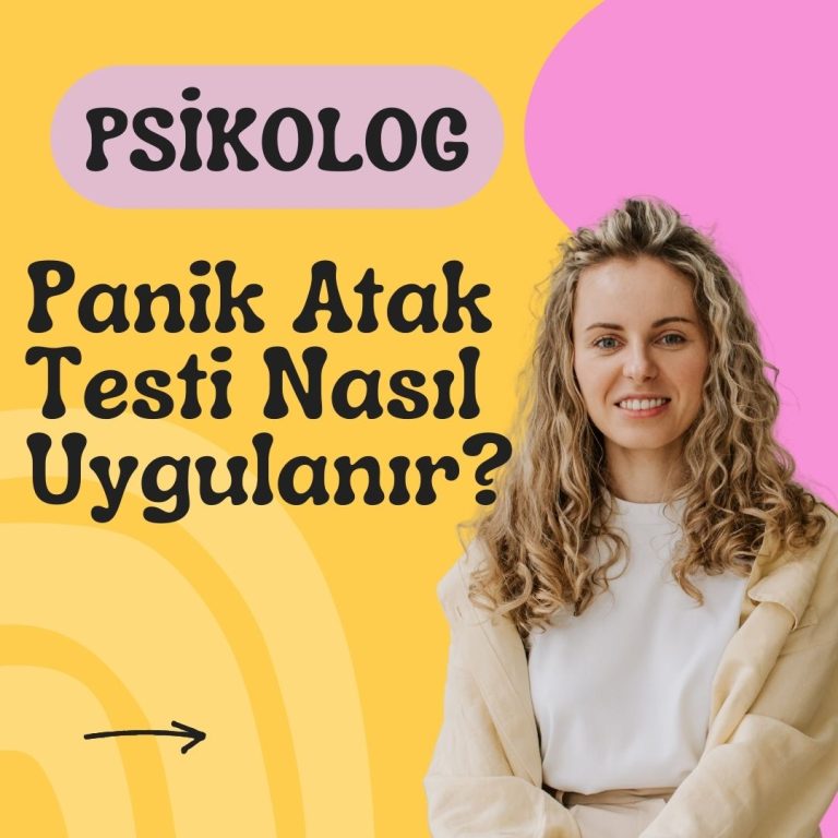 Panik Atak Testi Nasıl Uygulanır?