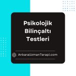 Psikolojik Bilinçaltı Testleri
