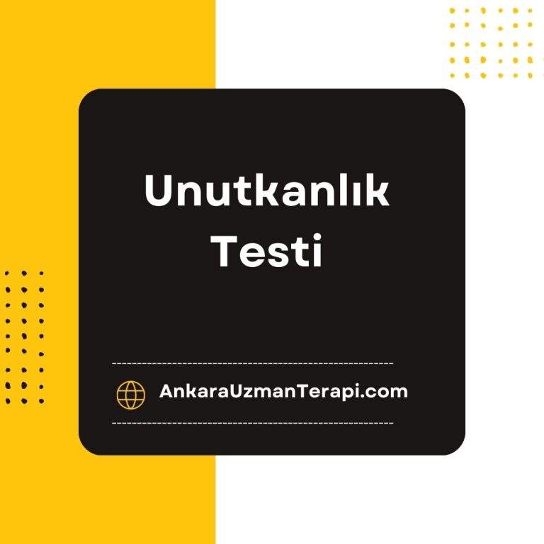 Unutkanlık Testi