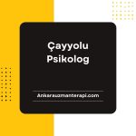 Çayyolu Psikolog