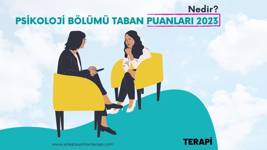 psikoloji bölümü taban puanları 2023