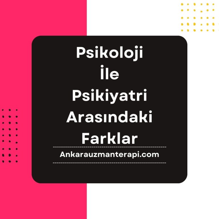 Psikoloji İle Psikiyatri Arasındaki Farklar