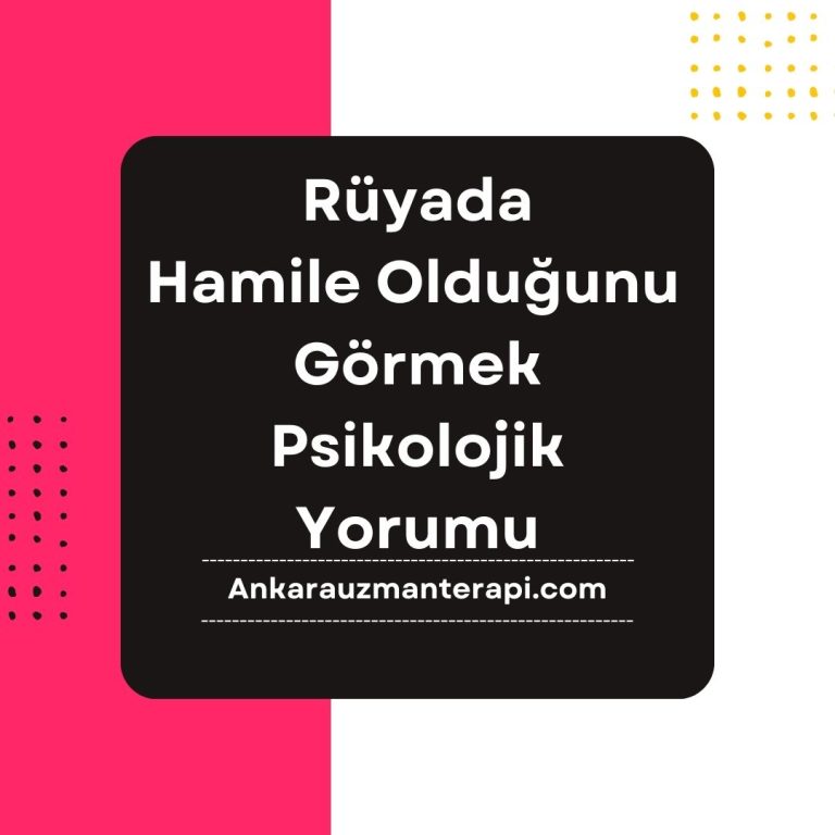 Rüyada Hamile Olduğunu Görmek Psikolojik Yorumu