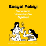 Sosyal Fobiyi Yenenlerin Yorumları Ve Öyküleri