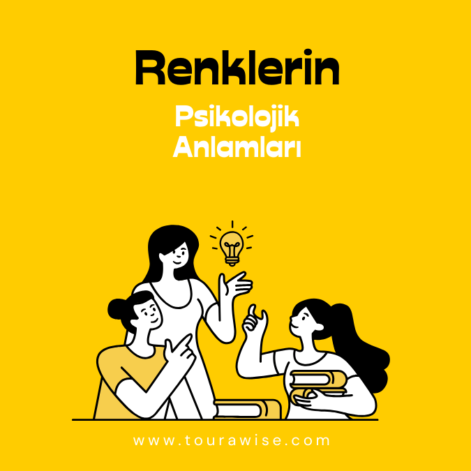 Renklerin Psikolojik Anlamları