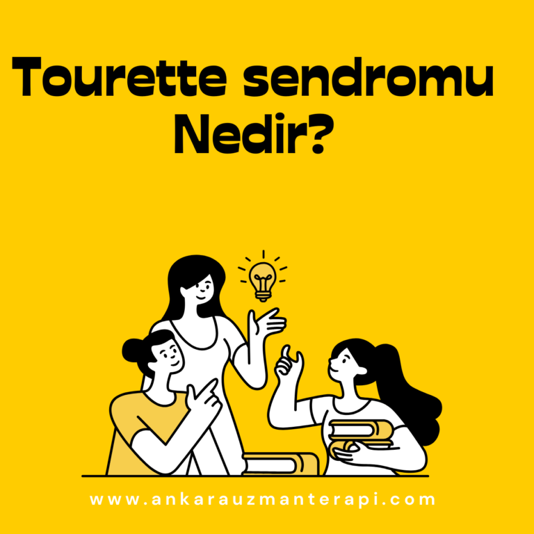Tourette sendromu Nedir?
