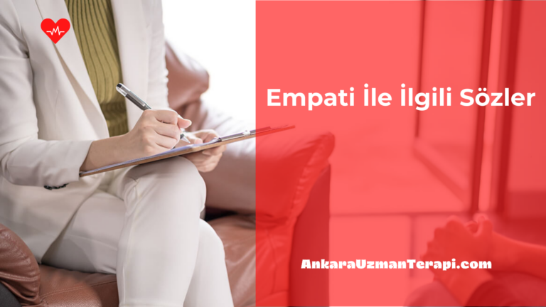 Empati İle İlgili Sözler