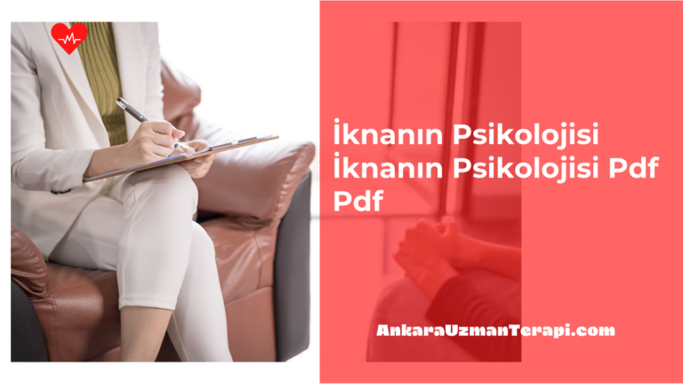İknanın Psikolojisi Pdf