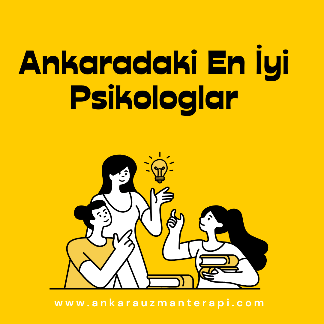 Ankaradaki En İyi Psikologlar