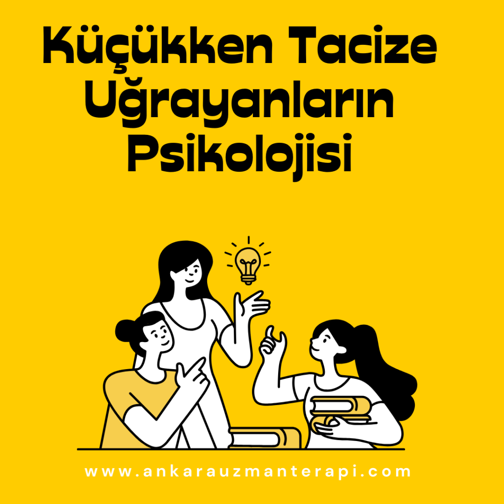 Küçükken Tacize Uğrayanların Psikolojisi