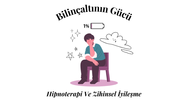 Hipnoterapi Ve Zihinsel İyileşme