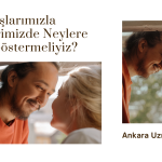 Arkadaşlık ilişkilerimizde neylere dikkat etmeliyiz