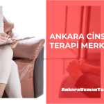 Ankara Cinsel Terapi Merkezleri