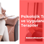 Psikolojik Travmalar Ve Uygulanan Terapiler
