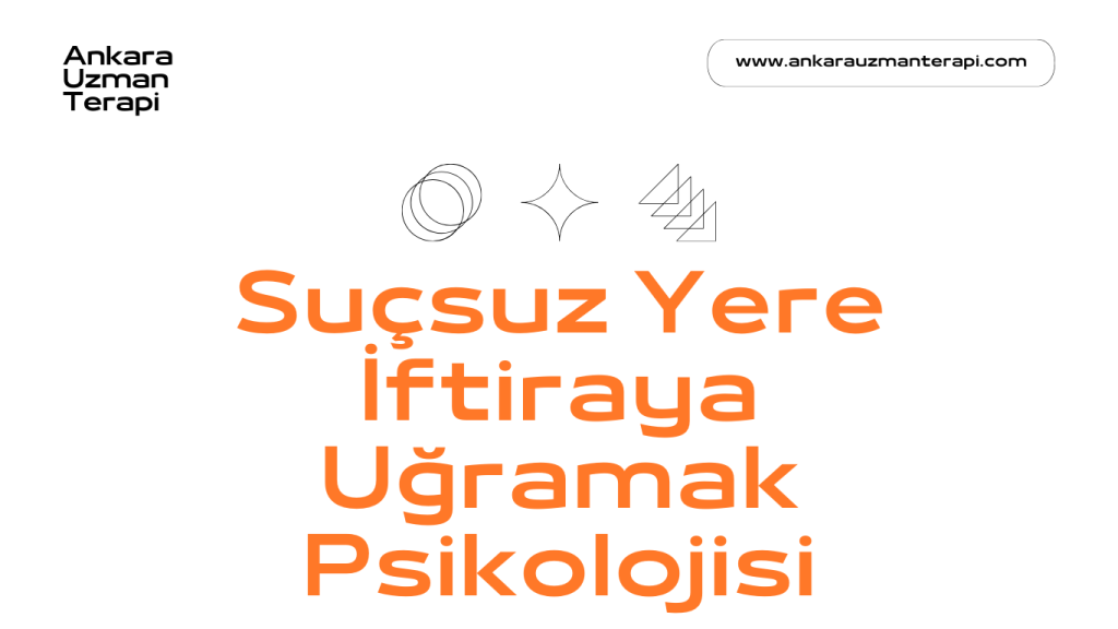 Suçsuz Yere iftiyara uğramak psikolojisi