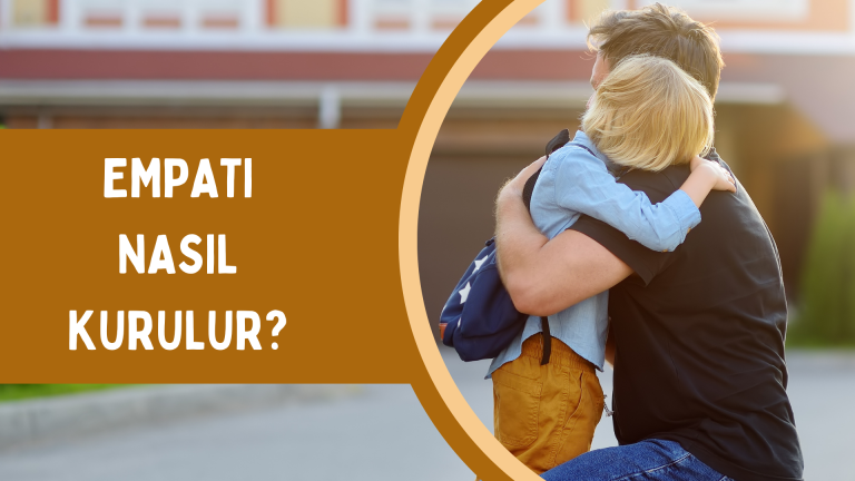 Empati Nasıl Kurulur?
