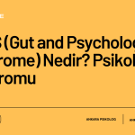 GAPS (Gut and Psychology Syndrome) Nedir? Psikoloji Sendromu