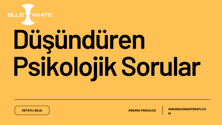 Düşündüren Psikolojik Sorular