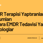 EMDR Terapisi Yaptıranlar ve Yorumları: