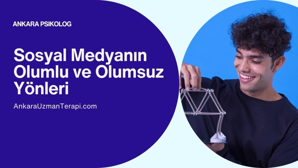 Sosyal Medyanın Olumlu ve Olumsuz Yönleri