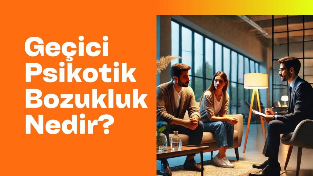 gecici-psikotik-bozukluk-nedir-ankara-psikolog.jpg