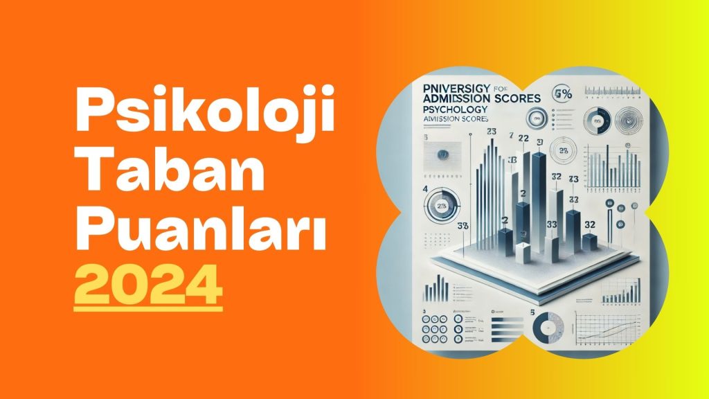 psikoloji taban puanları 2024