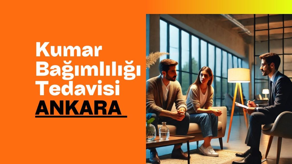 Kumar Bağımlılığı Tedavisi Ankara
