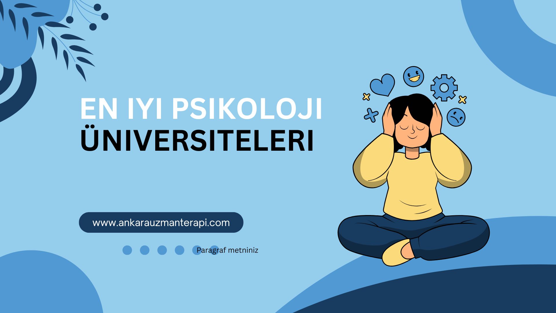 en iyi psikoloji üniversitesi​