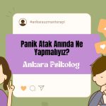 Panik Atak Anında Ne Yapmalıyız?