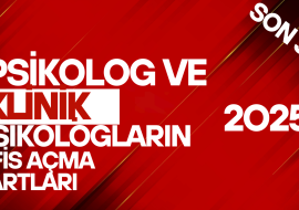 psikolog ve klinik psikologlar ın ofis açma sartlari 2025