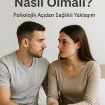 Cinsel İlişki Nasıl Olmalı