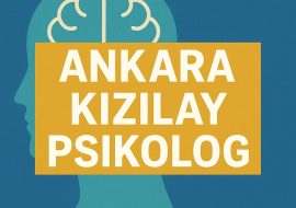 ankara kızılay psikolog ankara kızılay psikoterai a