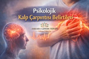 Psikolojik Kalp Çarpıntısı Belirtileri: Neden Olur, Nasıl Geçer?