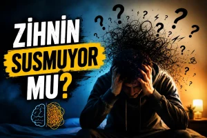 Overthinking yaşayan kişinin zihinsel yorgunluk hissi